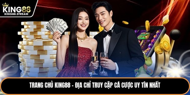 trang chu king88