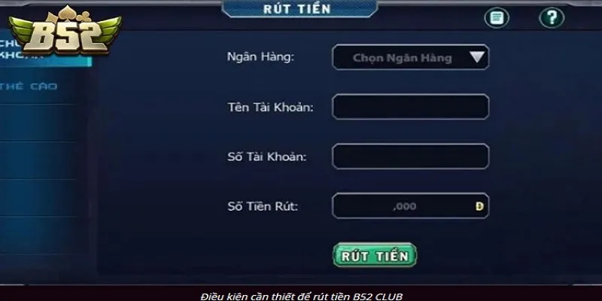 rut tien b52club