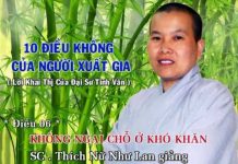 10 Điều Không Của Người Xuất Gia – Không Ngại Chỗ Ở Khó Khăn – Thích Nữ Như Lan 10 dieu khong cua nguoi xuat gia 5