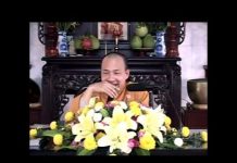 4 Chữ Xuyên Cảnh Giới Phần 1 – Thích Trí Huệ 4 chu xuyen canh gioi phan 1 thi