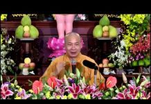 6 Pháp Hành Thù Thắng Của Người Cư Sĩ – Thích Trí Huệ 6 phap hanh thu thang cua nguoi