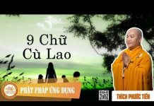 9 Chữ Cù Lao – Thích Phước Tiến 9 chu cu lao thich phuoc tien