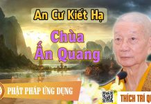 An Cư Kiết Hạ Chùa Ấn Quang – Thích Trí Quảng an cu kiet ha chua an quang thic