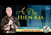 Ẩn Đây Hiện Kia – Thích Pháp Hòa an day hien kia thich phap hoa