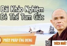 Bài Khảo Nghiệm – Bẻ Thế Tam Giác – Thích Nhất Hạnh bai khao nghiem be the tam giac