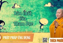 Bản Chất Của Tham Dục – Thích Phước Tiến ban chat cua tham duc thich phuo