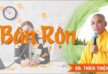 Bận Rộn – Thích Thiện Tuệ ban ron thich thien tue