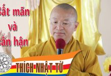 Bất mãn và sân hận – Thích Nhật Từ – 28/11/2004 bat man va san han thich nhat tu