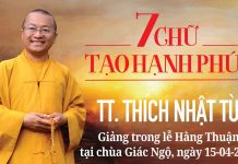 Bảy Chữ Hạnh Phúc – Thích Nhật Từ bay chu hanh phuc thich nhat tu