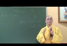 Bảy Yếu Tố Giác Ngộ (phần 1) – Thích Thiện Tuệ bay yeu to giac ngo phan 1 thich