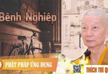Bệnh Nghiệp – Thích Trí Quảng benh nghiep thich tri quang