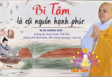 Bi tâm là cội nguồn của hạnh phúc – Thích Nữ Hương Nhũ bi tam la coi nguon cua hanh phu
