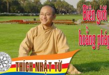 Biên giới hoằng pháp – Thích Nhật Từ – 17/10/2004 bien gioi hoang phap thich nhat