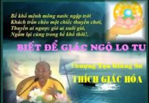 Biết Để Giác Ngộ Lo Tu – Thích Giác Hóa biet de giac ngo lo tu thich gia