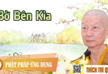 Bờ Bên Kia – Thích Trí Quảng bo ben kia thich tri quang