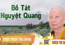 Bồ Tát Nguyệt Quang – Thích Trí Quảng bo tat nguyet quang thich tri qu