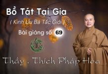 Bồ Tát Tại Gia Phần 69 – Thích Pháp Hòa bo tat tai gia phan 69 thich pha