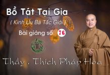 Bồ Tát Tại Gia Phần 76 – Thích Pháp Hòa bo tat tai gia phan 76 thich pha