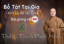 Bồ Tát Tại Gia Phần 80 – Thích Pháp Hòa bo tat tai gia phan 80 thich pha