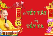 Bỏ Tết Tây hay Tết Ta? – Thích Nhật Từ bo tet tay hay tet ta thich nhat