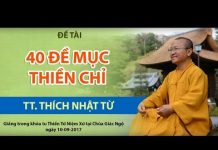 Bốn Mươi Đề Mục Thiền Chỉ – Thích Nhật Từ bon muoi de muc thien chi thich