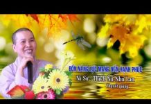 Bốn Năng Lực Mang Đến Hạnh Phúc – Thích Nữ Như Lan bon nang luc mang den hanh phuc