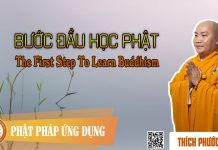 Bước Đầu Học Phật (The First Step To Learn Buddhism) – Thích Phước Tiến buoc dau hoc phat the first step