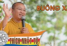Buông xả 4 (24/10/ 2004) – Thích Nhật Từ buong xa 4 24 10 2004 thich nhat
