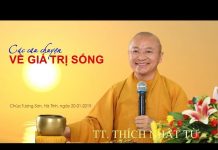 Các Câu Chuyện Về Giá Trị Sống – Thích Nhật Từ cac cau chuyen ve gia tri song t