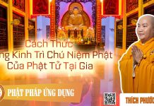 Cách Thức Tụng Kinh Trì Chú Niệm Phật Của Phật Tử Tại Gia (KT39) – Thích Phước Tiến cach thuc tung kinh tri chu niem