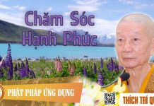 Chăm Sóc Hạnh Phúc – Thích Trí Quảng cham soc hanh phuc thich tri qua