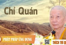 Chỉ Quán – Thích Trí Quảng chi quan thich tri quang