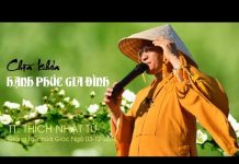 Chìa Khóa Hạnh Phúc Gia Đình – Thích Nhật Từ chia khoa hanh phuc gia dinh thi