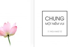 Chung một niềm vui – Thích Nhật Từ chung mot niem vui thich nhat tu