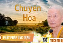 Chuyển Hóa – Thích Trí Quảng chuyen hoa thich tri quang