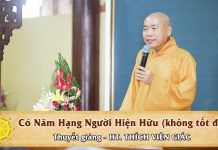 Có năm hạng người hiện hữu (không tốt đẹp) – Thích Viên Giác co nam hang nguoi hien huu khong