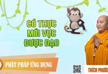 Có Thực Mới Vực Được Đạo – Thích Phước Tiến co thuc moi vuc duoc dao thich p