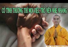 Có Tình Thương Thì Mọi Việc Trở Nên Nhẹ Nhàng – Thích Thiện Tuệ co tinh thuong thi moi viec tro