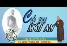 Có Tu Mới An (Vấn Đáp) – Thích Pháp Hòa co tu moi an van dap thich phap