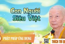 Con Người Siêu Việt – Thích Trí Quảng con nguoi sieu viet thich tri qu