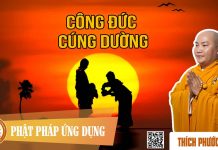 Công Đức Cúng Dường – Thích Phước Tiến cong duc cung duong thich phuoc
