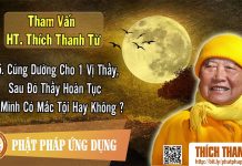 Cúng Dường Sai Người Có Mắc Tội Hay Không – Tham vấn HT Thích Thanh Từ 45 cung duong sai nguoi co mac toi