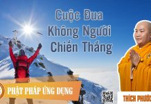 Cuộc Đua Không Người Chiến Thắng – Thích Phước Tiến cuoc dua khong nguoi chien thang