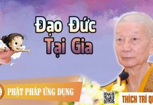 Đạo Đức Tại Gia – Thích Trí Quảng dao duc tai gia thich tri quang