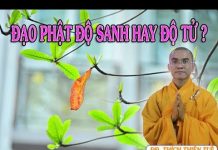 Đạo Phật Độ Sanh Hay Độ Tử – Thích Thiện Tuệ dao phat do sanh hay do tu thich
