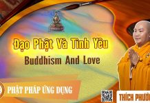 Đạo Phật Và Tình Yêu English Subtitle (Buddhism And Love) – Thích Phước Tiến dao phat va tinh yeu english sub