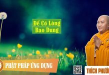 Để Có Lòng Bao Dung – Thích Phước Tiến de co long bao dung thich phuoc