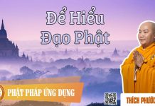 Để Hiểu Đạo Phật – Thích Phước Tiến de hieu dao phat thich phuoc tie