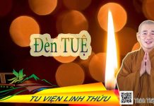 Đèn Tuệ – Thích Thiện Xuân den tue thich thien xuan