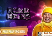 Đi Chùa Là Để Xin Phật ? – Thích Thanh Từ di chua la de xin phat thich tha